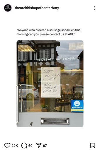 A screenshot of a post by a popular Instagram account. The post is a picture of a sign taped to the front door of Andy’s All-Day Breakfast with the text “SORRY HAD TO CLOSE EARLY ... ANDY’S SLICED HIS FINGER OFF”