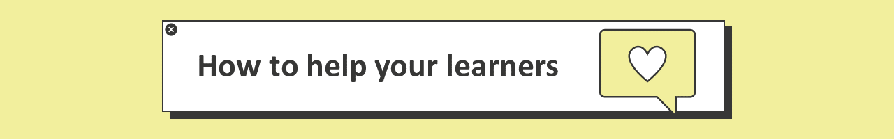 How to help your learner banner