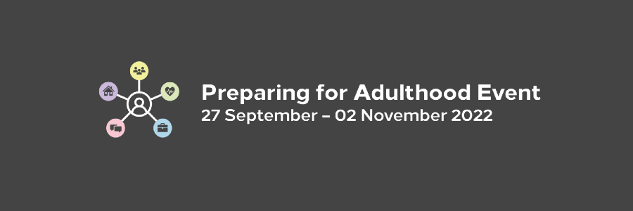 Preparing for Adulthood event