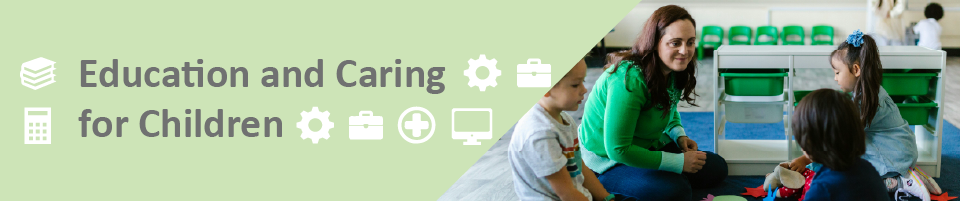 Education and caring for hildren banner showing a teacher and three children in a classroom